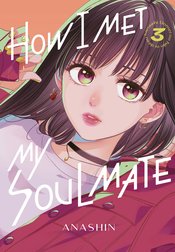 How I Met My Soulmate vol 3