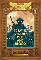 Nathan Hales Hazardous Tales Bigger Badder s/c Treaties