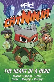 Cat Ninja vol 6 Heart Of Hero