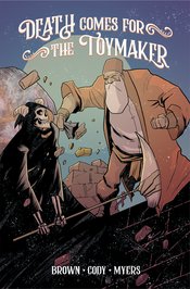 Death Comes For The Toymaker s/c vol 1