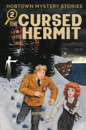 Hobtown Mystery Stories s/c vol 2 The Cursed Hermit