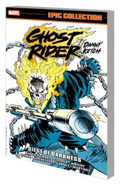 Ghost Rider Danny Ketch Epic Collect s/c vol 6 Siege Darknes