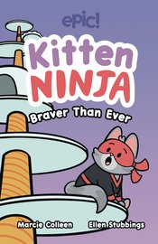 Kitten Ninja s/c Braver Than Ever