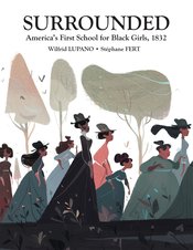 Surrounded Americas First School Black Girls 1832 h/c