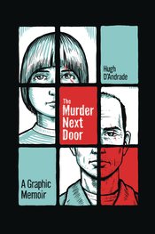 Murder Next Door Graphic Memoir