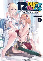 12 Dirty Deeds To Unite Princess vol 1