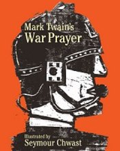 Mark Twains War Prayer h/c