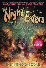 Night Eaters vol 3 Their Kingdom Come