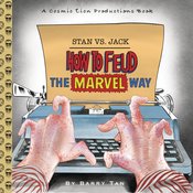 Stan Vs. Jack How To Feud The Marvel Way h/c