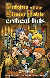 Knights Of The Dinner Table Critical Hits s/c