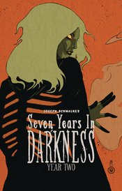 Seven Years In Darkness s/c Year Two