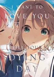 I Want To Love You Til Your Dying Day vol 2