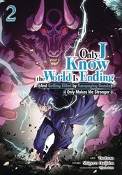 Only I Know The WorLd Is Ending vol 2