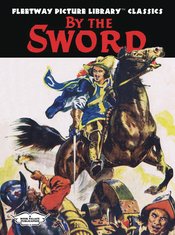 Fleetway Picture Library Classics By The Sword h/c