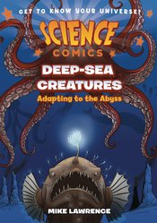 Science Comics Deep Sea Creatures h/c