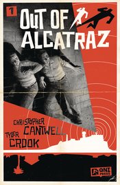 Out Of Alcatraz #1 Cvr A Crook