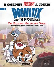 Dogmatix And Indomitables h/c vol 2 Romans Go To Dogs