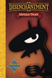 Disenchantment Untold Tales vol 3 (of 3)