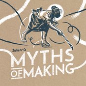 Myth Of Making s/c