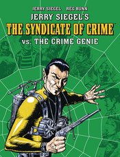 Jerry Siegels Syndicate Of Crime Vs The Crime Genie s/c