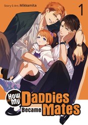 How My Daddies Became Mates vol 1