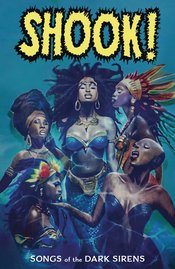 Shook Songs Of Dark Sirens s/c