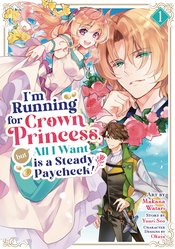 Im Running For Crown Princess vol 1