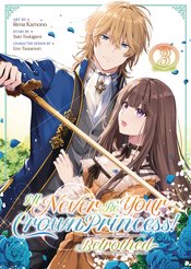 Ill Never Be Your Crown Princess Betrothed vol 3 (c
