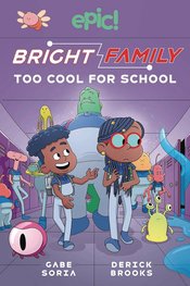 Bright Family s/c  vol 3 Too Cool For School