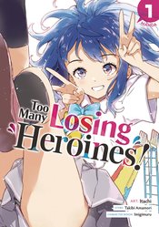 Too Many Losing Heroines vol 1