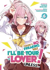 Theres No Freaking Way Be Your Lover L Novel vol 6