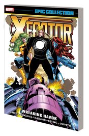 X-Factor Epic Collect s/c vol 10 Wreaking Havok