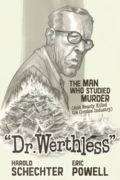 Dr Werthless Man Who Studied Murder h/c