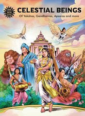 Celestial Beings s/c Yakshas Gandharvas Apsaras &more