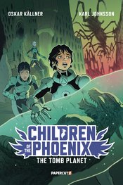 Children Of The Phoenix vol 3 Tomb Planet