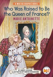 Who Was Raised To Be Queen Marie Antoinette h/c