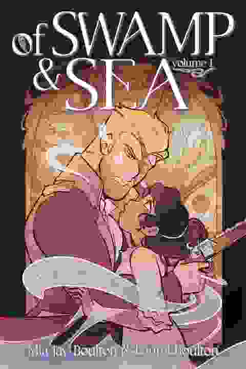 Of Swamp & Sea vol 1 (of 5)