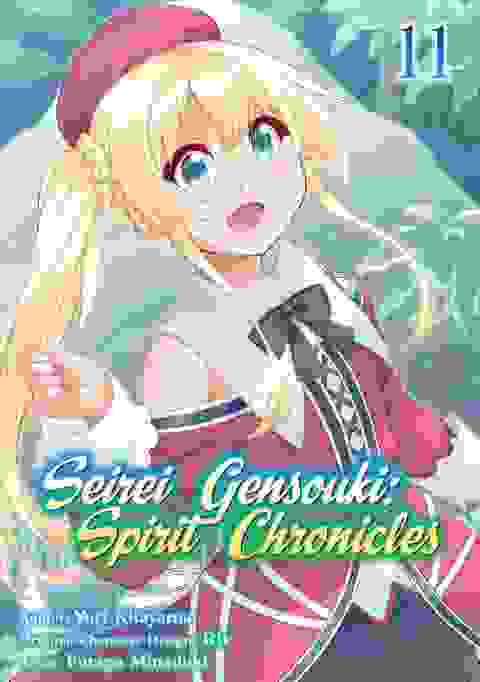Seirei Gensouki Spirit Chronicles vol 11