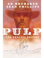 Pulp: The Process Edition h/c (Exclusive Page 45 Bookplate Edition)