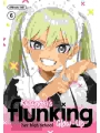 Kusunoki's Flunking Her High School Glow-up vol 6
