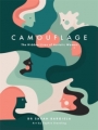 Camouflage: The Hidden Lives Of Autistic Women h/c