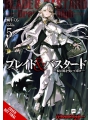 Blade & Bastard Light Novel vol 5