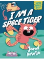 Super Magic Boy I Am A Space Tiger h/c