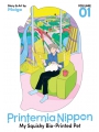 Printernia Nippon My Squishy Bio-Printed Pet vol 1