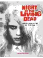 Night Of The Living Dead: The Official Story Of The Film h/c