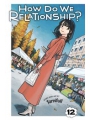 How Do We Relationship vol 12