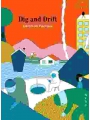 Dig And Drift