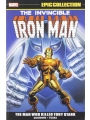 Iron Man: Epic Collection vol 3 - The Man Who Killed Tony Stark s/c