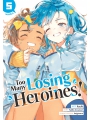 Too Many Losing Heroines! vol 5