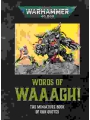 Warhammer 40,000 Words Of Waaagh!